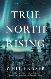 Cover True North Rising