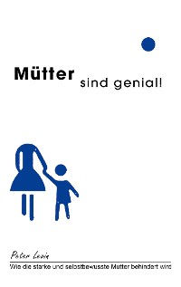 Cover Mütter sind genial!