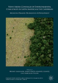 Cover News Media Coverage of Environmental Challenges in Latin America and the Caribbean