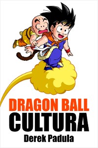 Cover Dragon Ball Cultura Volumen 3