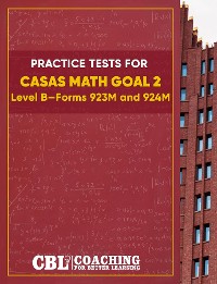 Cover Practice Tests for CASAS Math GOAL 2  Level B, Forms 923M and 924M