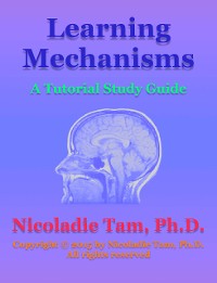 Cover Learning Mechanisms: A Tutorial Study Guide