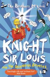 Cover Knight Sir Louis and the Dreadful Damsel