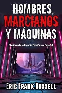 Cover Hombres, Marcianos y Máquinas