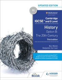 Cover Cambridge IGCSE and O Level History 3rd Edition: Option B: The 20th century