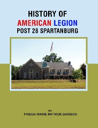 Cover History of the American Legion Post 28