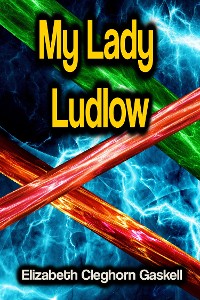 Cover My Lady Ludlow