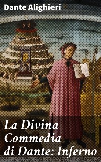 Cover La Divina Commedia di Dante: Inferno