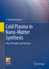 Cover Cold Plasma in Nano-Matter Synthesis