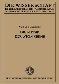 Cover Die Physik der Atomkerne