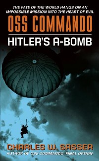 Cover OSS Commando: Hitler's A-Bomb