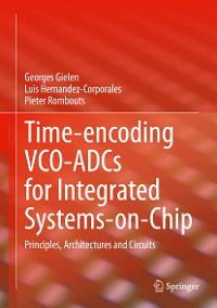 Cover Time-encoding VCO-ADCs for Integrated Systems-on-Chip