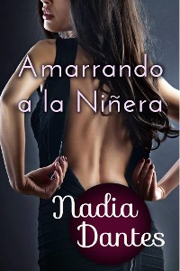 Cover Amarrando A La Niñera