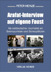 Cover Arafat-Interview auf eigene Faust