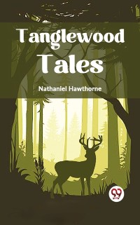 Cover Tanglewood Tales