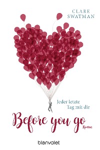 Cover Before you go - Jeder letzte Tag mit dir