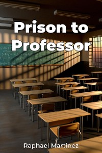 Cover Prison to Professor