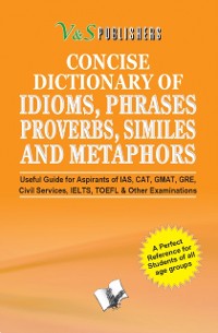 Cover CONCISE DICTIONARY OF ENGLISH COMBINED (IDIOMS, PHRASES, PROBERBS, SIMILIES)