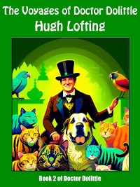 Cover The Voyages of Doctor Dolittle