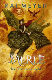 Cover Merle. Das Steinerne Licht