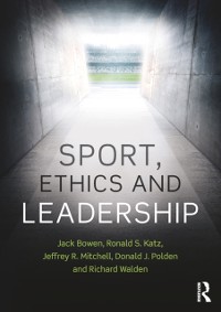 Cover Sport, Ethics and Leadership