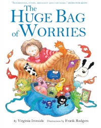 Cover Huge Bag of Worries