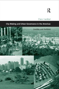 Cover City Making and Urban Governance in the Americas