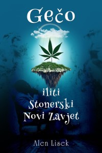 Cover Geco iliti Stonerski Novi zavjet