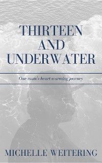 Cover Thirteen and Underwater