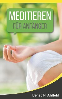 Cover Meditieren lernen für Anfänger