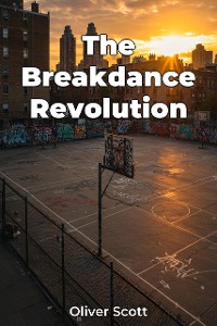 Cover The Breakdance Revolution