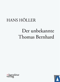 Cover Der unbekannte Thomas Bernhard