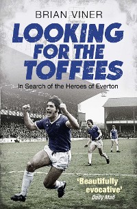 Cover Looking for the Toffees