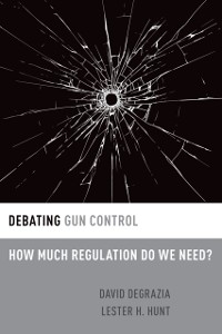 Cover Debating Gun Control