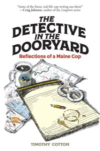 Cover Detective in the Dooryard