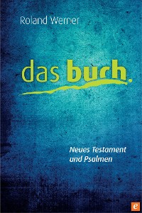 Cover Das Buch, Neues Testament und Psalmen