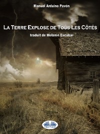 Cover La Terre Explose De Tous Les Côtés