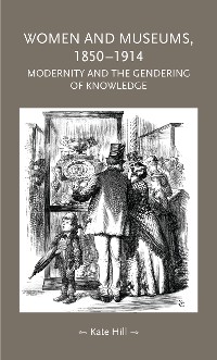 Cover Women and museums 1850–1914