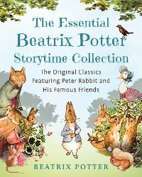 Cover Essential Beatrix Potter Storytime Collection