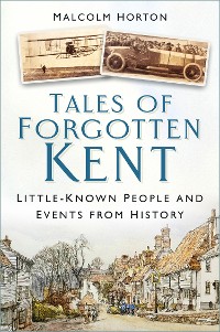 Cover Tales of Forgotten Kent