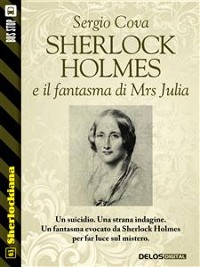 Cover Sherlock Holmes e il fantasma di Mrs Julia