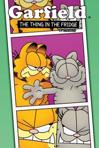 Cover Garfield Original Graphic Novel: The Thing in the Fridge