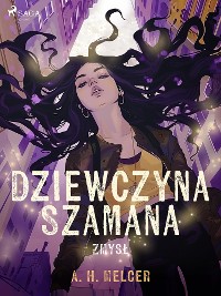 Cover Dziewczyna Szamana. Zmysł