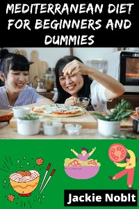 Cover Mediterranean Diet for Beginners and Dummies