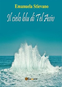 Cover Il cielo blu di Tel Aviv