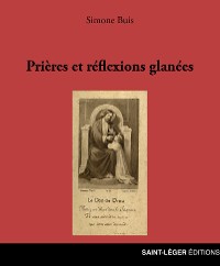 Cover Prières et réflexions glanées