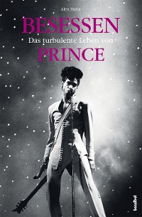 Cover Besessen - Das turbulente Leben von Prince