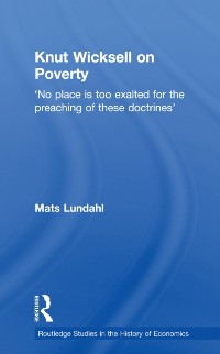 Cover Knut Wicksell on the Causes of Poverty and its Remedy