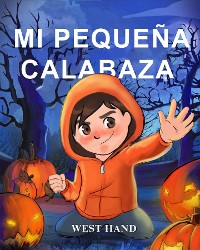 Cover Mi Pequeña Calabaza