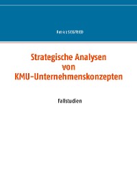 Cover Strategische Analysen von KMU-Unternehmenskonzepten